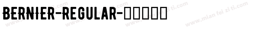 BERNIER-Regular字体转换
