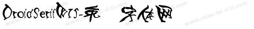 DroidSerifW15字体转换