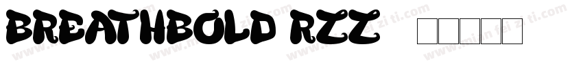 BreathBold-Rzz3字体转换