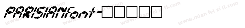 PARISIANfont字体转换