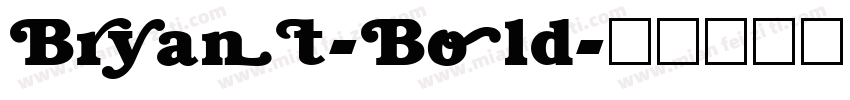 Bryant-Bold字体转换