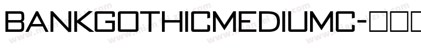 BankGothicMediumC字体转换
