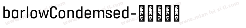 barlowCondemsed字体转换