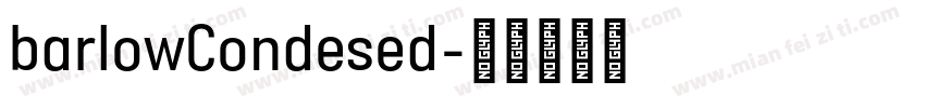 barlowCondesed字体转换