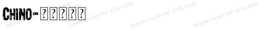 Chino字体转换
