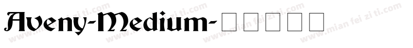 Aveny-Medium字体转换