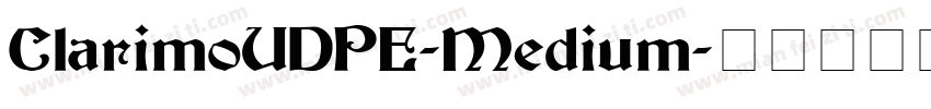 ClarimoUDPE-Medium字体转换