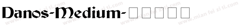 Danos-Medium字体转换