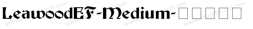 LeawoodEF-Medium字体转换