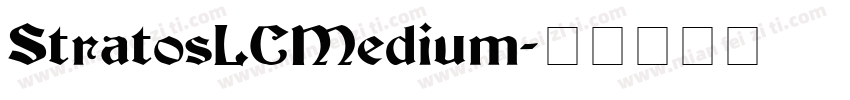 StratosLCMedium字体转换