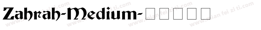Zahrah-Medium字体转换