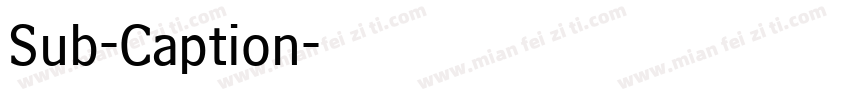Sub-Caption字体转换