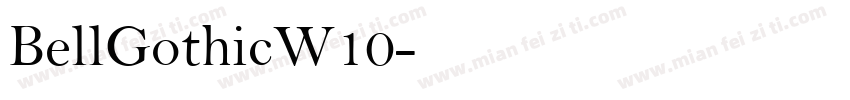 BellGothicW10字体转换