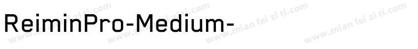 ReiminPro-Medium字体转换