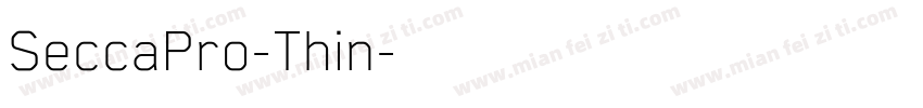 SeccaPro-Thin字体转换