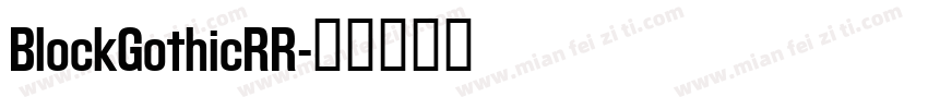 BlockGothicRR字体转换