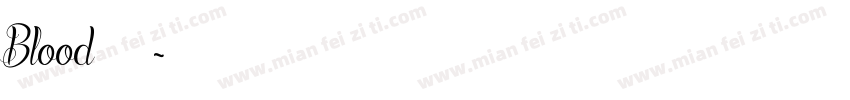 Blood字体转换器字体转换