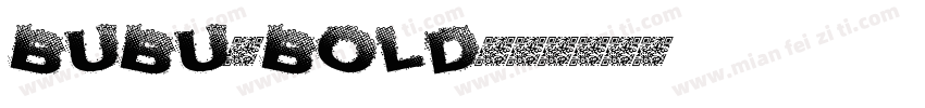BUBU-BOLD字体转换