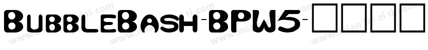 BubbleBash-BPW5字体转换
