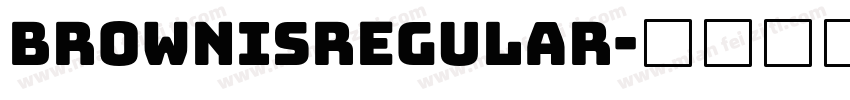 BrownisRegular字体转换