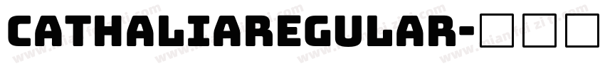CathaliaRegular字体转换