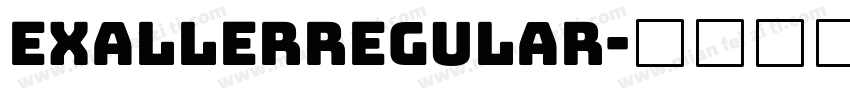 EXALLERRegular字体转换