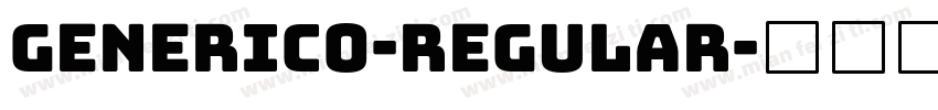 Generic0-Regular字体转换