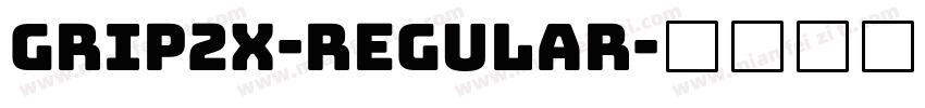 Grip2X-Regular字体转换