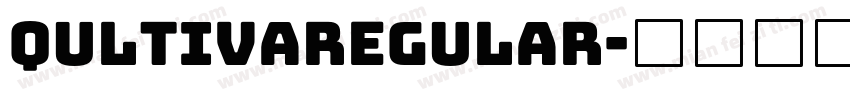 QultivaRegular字体转换