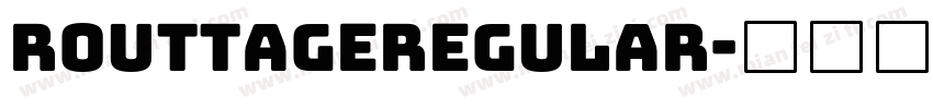 RouttageRegular字体转换