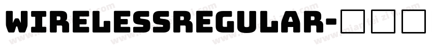 WirelessRegular字体转换