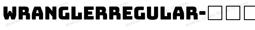 WranglerRegular字体转换