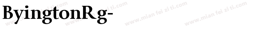 ByingtonRg字体转换