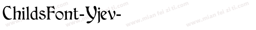 ChildsFont-Yjev字体转换