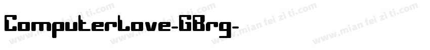 ComputerLove-GBrg字体转换