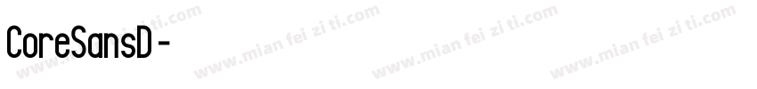 CoreSansD字体字体转换