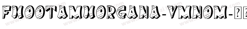 FhootaMhorgana-vmnoM字体转换
