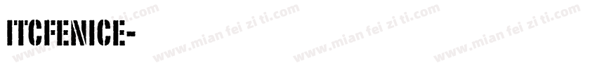 itcfenice字体转换