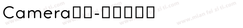 Camera字体字体转换