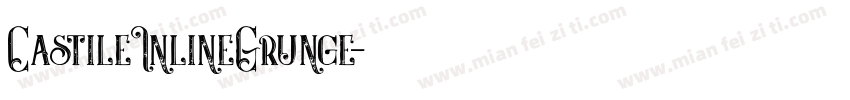 CastileInlineGrunge字体转换