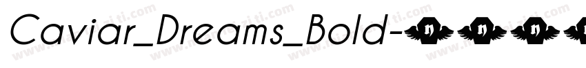Caviar_Dreams_Bold字体转换