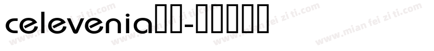 celevenia字体字体转换