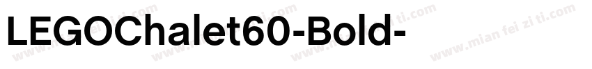 LEGOChalet60-Bold字体转换