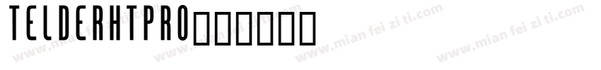 TelderHTPro字体转换
