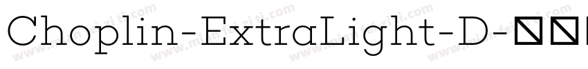 Choplin-ExtraLight-D字体转换