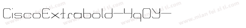 CiscoExtrabold-4qOY字体转换