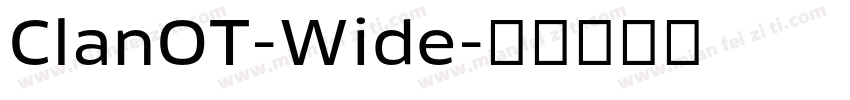 ClanOT-Wide字体转换