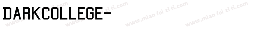 DarkCollege字体下载字体转换