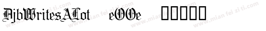 DjbWritesALot-eOOe字体转换