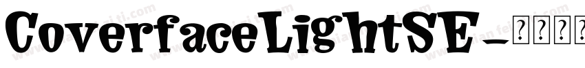 CoverfaceLightSE字体转换